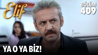 Bahriye Hanım Burada Çalışmaya Devam Edecek Elif 409. Bölüm