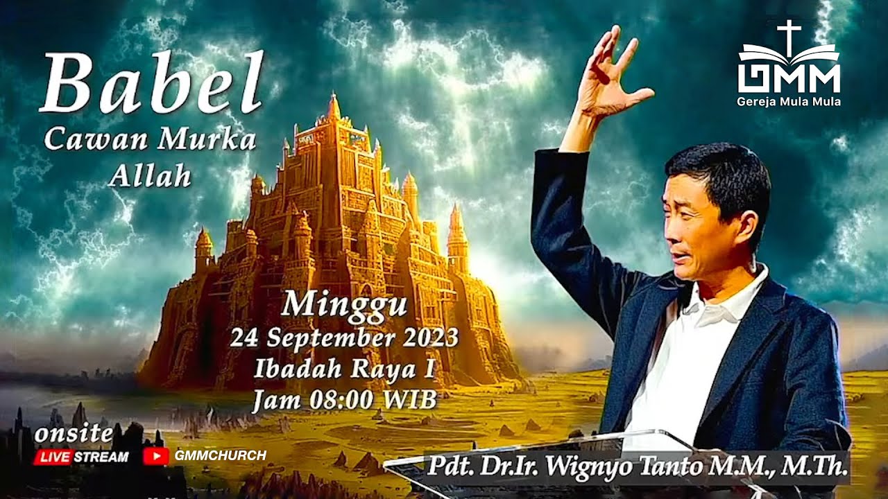 Babel Cawan Murka Allah - Pdt. Dr. Ir. Wignyo Tanto, M.M, M.Th
