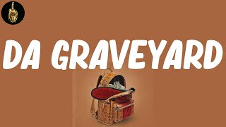 Da Graveyard (Lyrics) - Big L