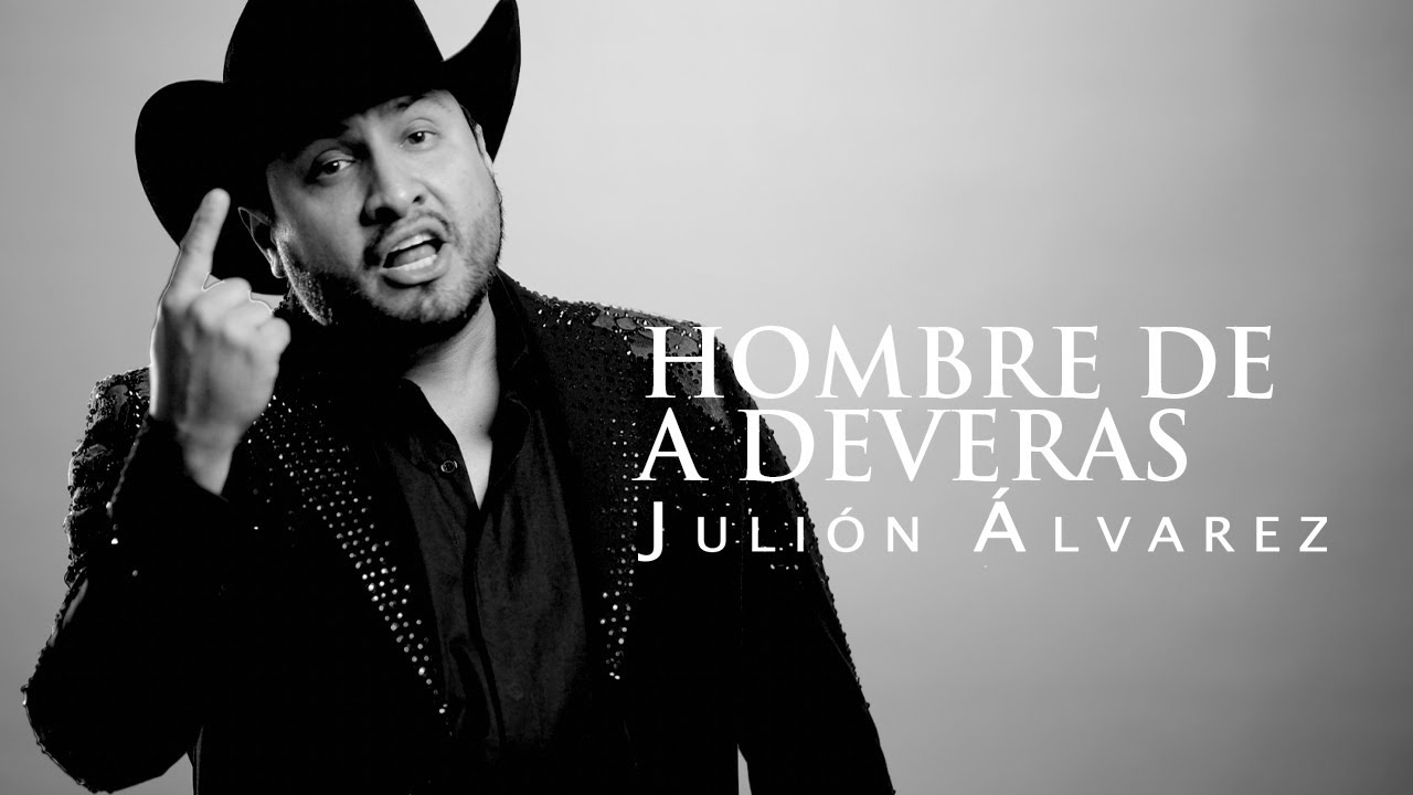 Julión Álvarez y su Norteño Banda - Hombre De a Deveras (Video Lyric)