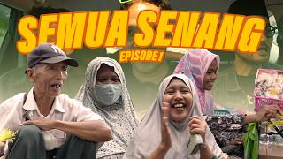 SEMUA SENANG - MENCARI MR.NOPAN DAN BANTU MEREKA YANG BUTUH
