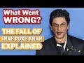 The Fall Of Shah Rukh Khan EXPLAINED - What The F**K Went Wrong? 🤔 E09 | Why is SRK Failing