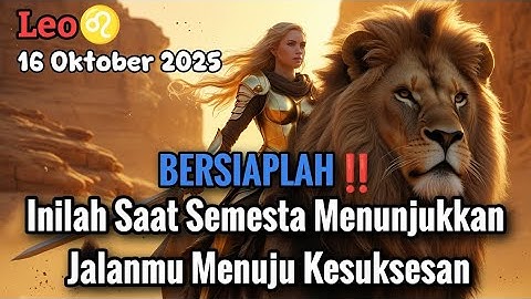 Leo♌ BERSIAPLAH‼️ Inilah Saat Semesta Menunjukkan Jalanmu Menuju Kesuksesan Okt 2025 - Planet Zodiak