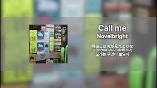 [Single Track] 일본가왕 타케나카 유다이의 신곡ㅣNovelbright - Call me (가사/발음/번역)