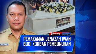 🔴 Pemakaman Jenazah Iwan Budi PNS Kota Semarang Korban Pembunuhan
