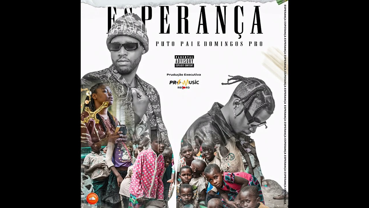 Esperança(Domingos Pro & Puto Pai)