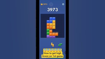 ⁉️How to Get High Score on your First game of Block Blast...🤙🤝⁉️
