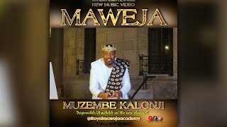 Muzembe Kalonji - Maweja Official Video