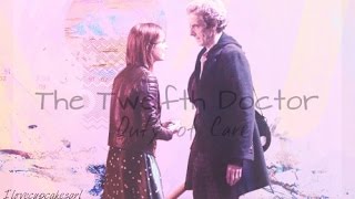 The Twelfth Doctor || Duty of Care [TDWC]
