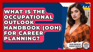 What Is The Occupational Outlook Handbook (OOH) For Career Planning?