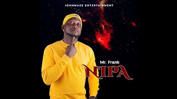 Nipa - Mr. Frankgh (Official Video)
