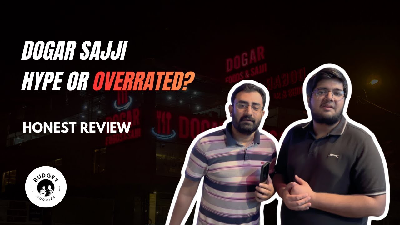 Is Dogar Sajji REALLY Worth the Hype? Our Honest Reaction | Budget Foodies 
