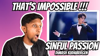 I'M SPEECHLESS! | Sinful Passion - Dimash Kudaibergen (Reaction & Vocal Analysis)