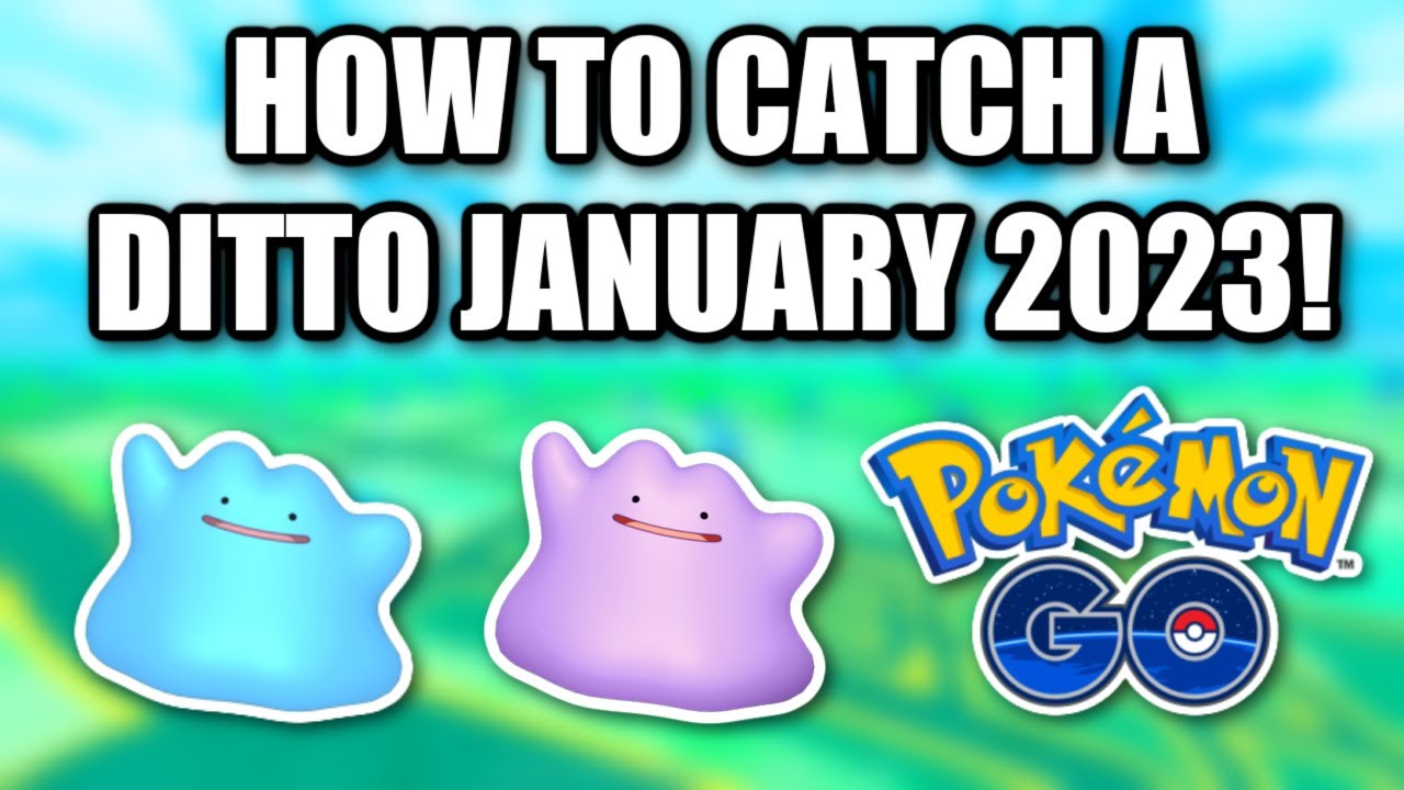 How to catch Ditto in Pokemon GO (January 2023)