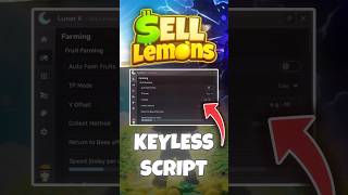 [KEYLESS] Sell Lemons Script | Auto Farm Fruits | Auto Upgrade | Auto Phone | Auto Rebirth | MORE