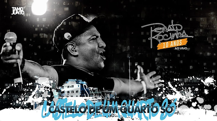 Castelo de Um Quarto Só | Renato da Rocinha (Clipe Oficial)