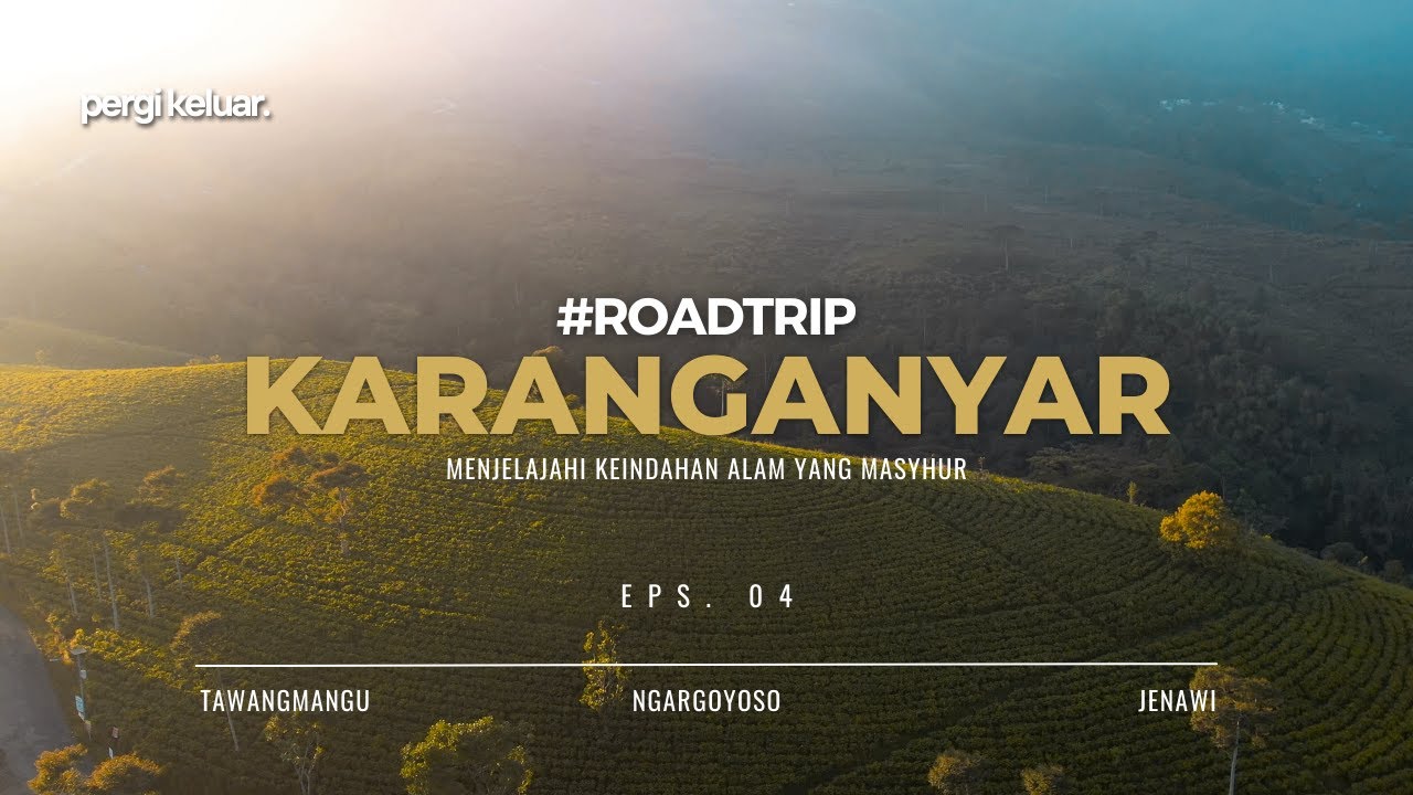 Road Trip ke KARANGANYAR | Menikmati Pemandangan Alam yang Masyhur