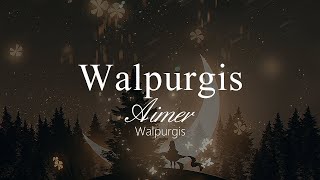 【HD】Walpurgis - Aimer - Walpurgis【中日字幕】 !