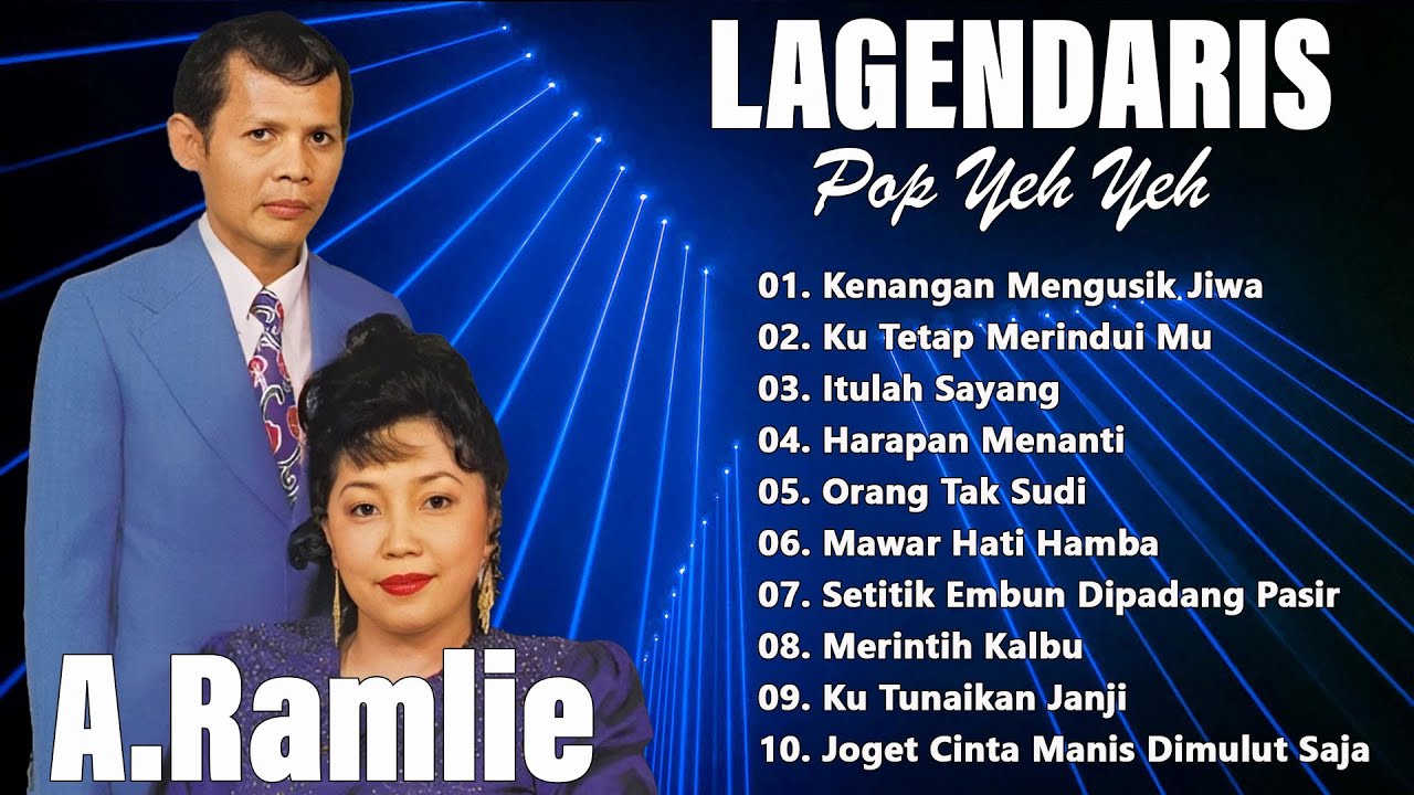 A.RAMLIE  🎸 NONSTOP MEDLY POP YEH YEH 60-70AN - RAJA 60AN POP YEH YEH 🎸Kenangan Mengusik Jiwa