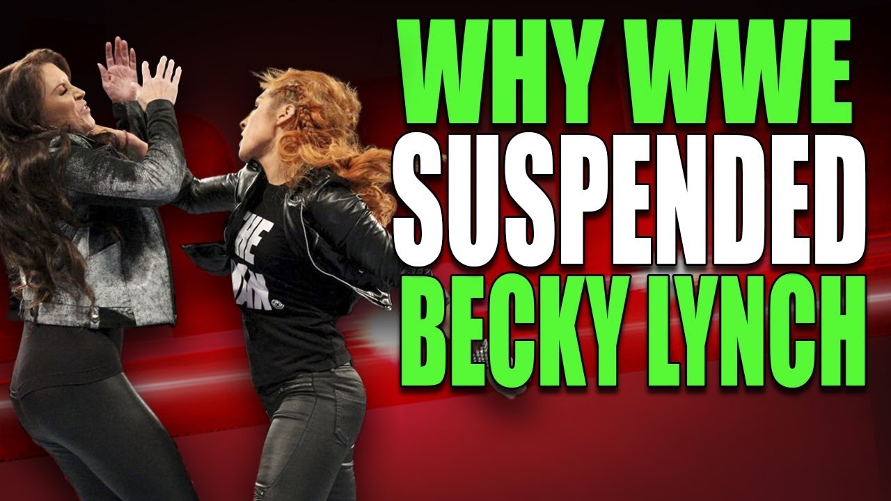 Real Reasons Why WWE SUSPENDED Becky Lynch on Monday Night Raw!