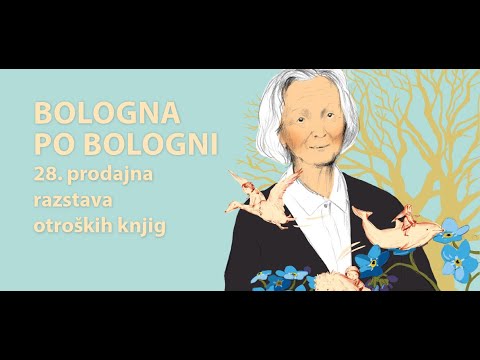 Bologna po Bologni - 28. prodajna razstava otroških knjig