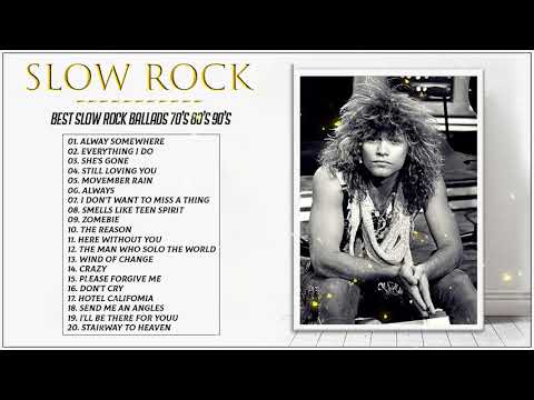 Scorpions, Bon Jovi, Led Zeppelin, Aerosmith, U2, Eagles - Slow Rock Ballads Collection