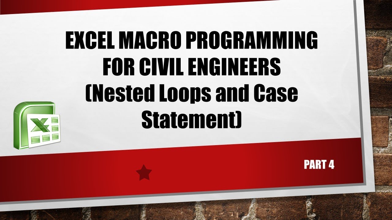Excel Macro programming For CE (NESTED LOOPS AND CASE STATEMENT) - 4 ...