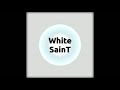 Rxvnge  white saint