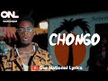 Prince Chitz CHONGO Lyrics Video Our National Lyrics 265992788289