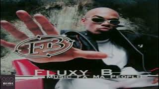 10. Fluxy B - Cuan Maravilloso