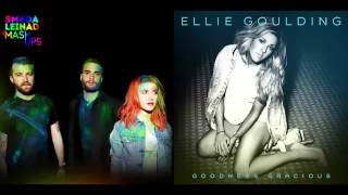 Paramore vs. Ellie Goulding - Ain't It Gracious