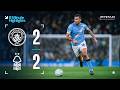 EXTENDED HIGHLIGHTS Man City 2 2 Nottingham Forest Semenyo Rodri Goals In Frustrating Draw