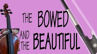 The Bowed and the Beautiful episodes 1 - 4 Compilation