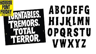 Alphabet of the Week - Turntables. Tremors. Total Terror.