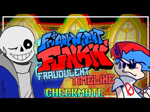 Friday Night Funkin' : Fraudulent Timeline | CHECKMATE [OST]