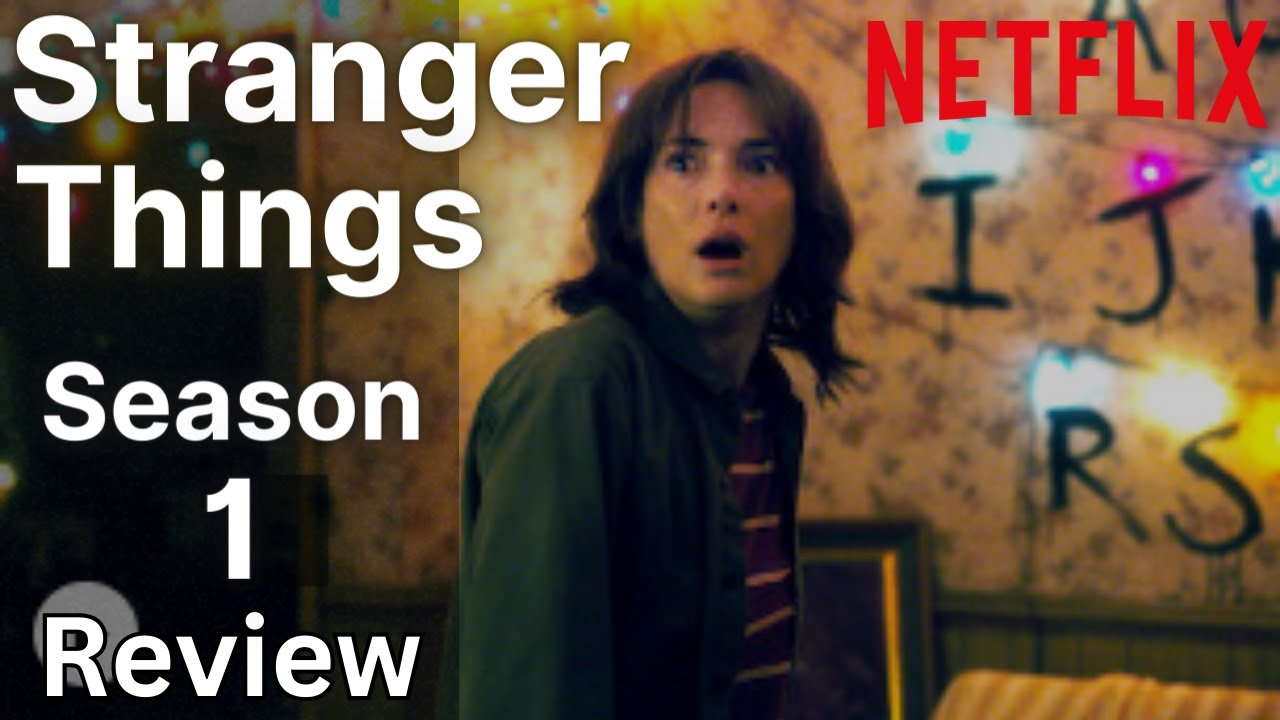 stranger-things-season-1-review-netflix-series-youtube