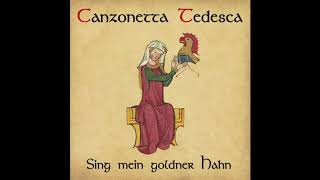 Canzonetta Tedesca Sing mein goldner Hahn MiniMix