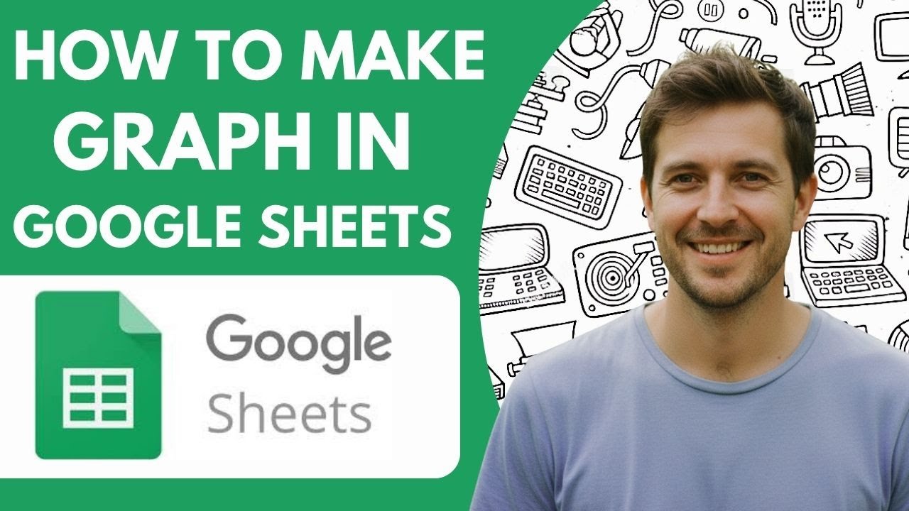 How to Make a Graph in Google Sheets Full Guide - YouTube