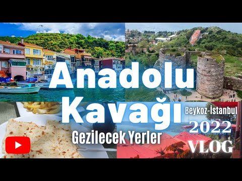 Anadolu Kavağı Gezilecek Yerler, Yeme-İçme Yerleri Vlog #gezivlog#beykoz#istanbulvlog#istanbulturkey