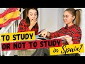 Study in Spain | Foreigners | Cost of living | Student life