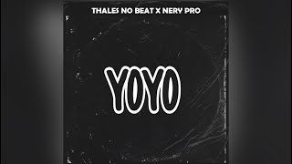 Thales No Beat & Nery Pro - YoYo Original Mix 2024 Instrumental Afro House