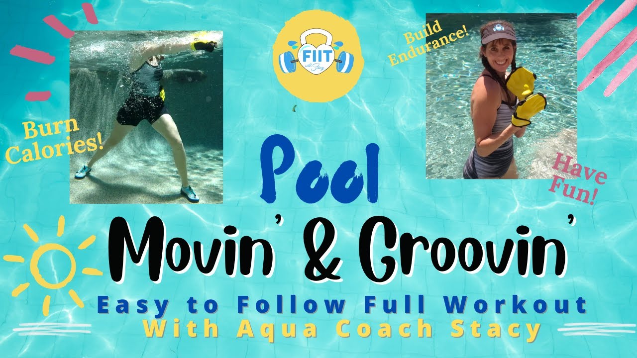 Pool Exercises Movin  Groovin   Burn Calories Lose Weight   FREE FULL aqua workout Coach Stacy