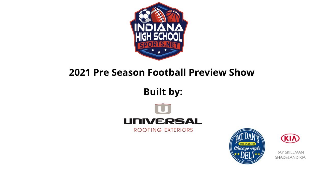 Indiana High School 2021 Pre Season Preview Show Win Big