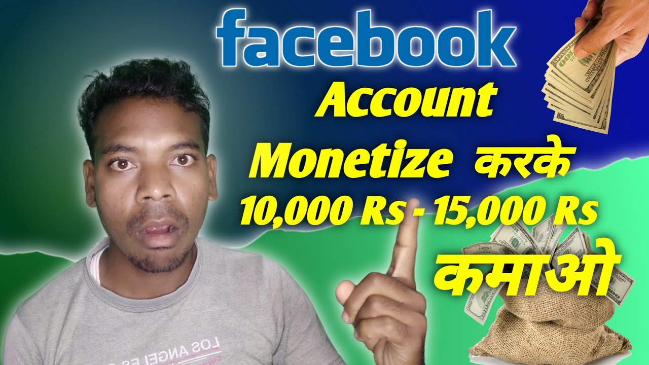 Earn money from Facebook Account on 10k to 15k Monthly