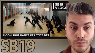 [SB19 VLOGS] MOONLIGHT Dance Practice BTS REACTION