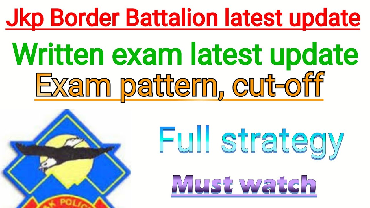 Jkp border battalion written exam update | Jkp border battalion latest update|