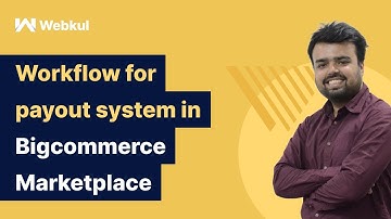 Bigcommerce Multi-vendor Marketplace - Workflow of payout process.
