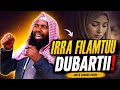 Sheek Usmaan Durri Irra Filamtuu Dubartii Jechuun Isii Tana May 2026 