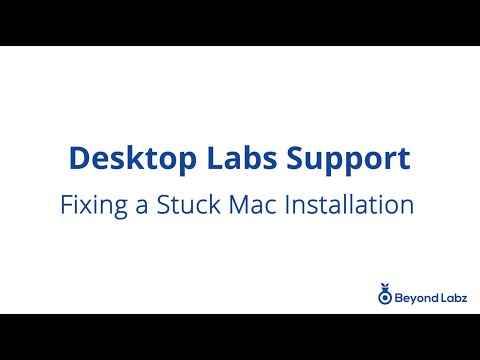 Fixing a Stuck Mac Installation - video from Beyond Labz