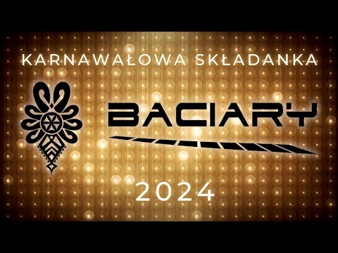 BACIARY KARNAWAŁOWA SKŁADANKA 2024